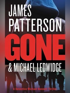 James Patterson - Gone (soft cover) & Michael Ledwidge